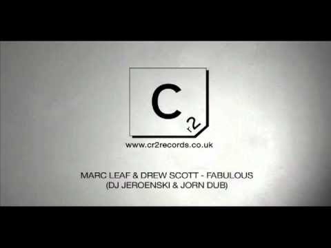 Mark Leaf & Drew Scott - Fabulous (Dj Jeroenski & Jorn Dub)