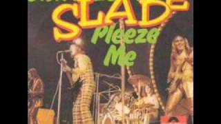 Slade - Kill 'Em At The Hot Club Tonite