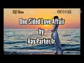 One-Sided Love Affair   Ray Parker Jr. with lyrics