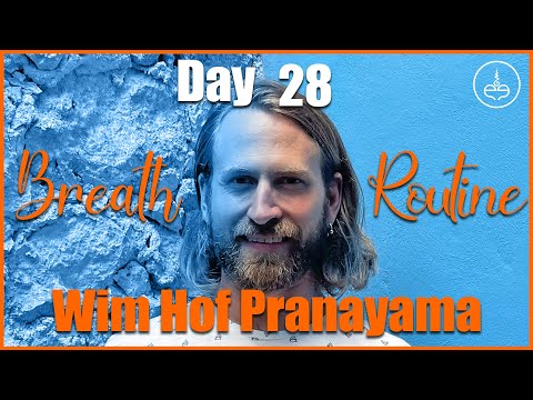 Day 28: Wim Hof Pranayama thumbnail