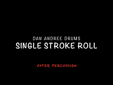 Single Stroke Roll Using Finger Technique with Dan Andree