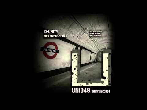 D-Unity - One More Chance (Original mix) [UNITY RECORDS]