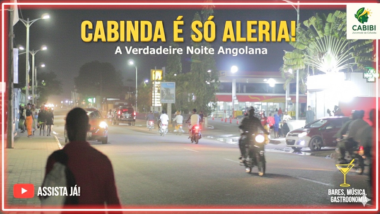 Como é as noites em Cabinda| Programa de youtube –Cabibi