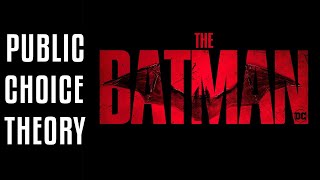 🦇 The Batman and Public Choice Theory | How to Fight Corruption?