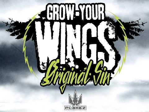 Original Sin 'Grow Your WIngs' (preview)