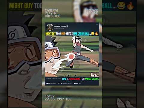 😂 MIGHT GUY TOOK OUT OBITO'S FIRE CANDY BALL...😂🔥 #mightguy #obito #candy #narutoshippuden