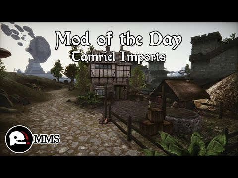 Morrowind Mod of the Day EP7 - Tamriel Imports Showcase