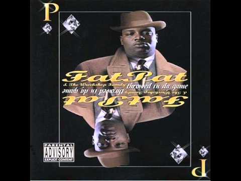FAT PAT feat. CHICKEN HAWK, DOUBLE D & NOKE D - Throwed N Da Game