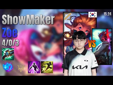 ShowMaker Mid Zoe vs Yone lol KR solo rank Full Game 15.24 | 쇼메이커 조이 vs 요네