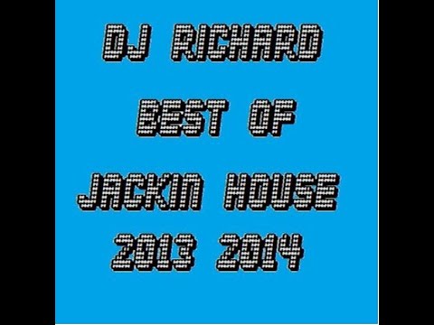 DJ Richard Best Of Jackin Basslines & Dirty Electro 2013 - 2 hour mix