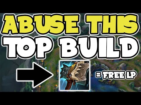 OP Top Build To ABUSE For FREE LP In Season 12 - League of Legends