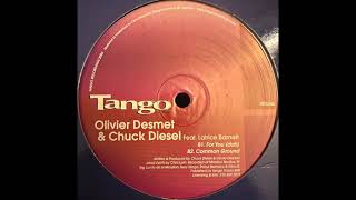 Common Ground - Olivier Desmet & Chuck Diesel
