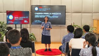 Making Time for What Truly Matters | Cherish Priella Widjaja | TEDxSanta Laurensia HS Alam Sutera