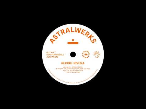 Robbie Rivera - "ONE" ft. dreamfreak (Audio)