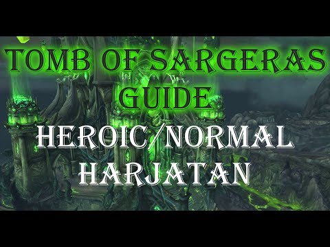 Harjatan (Heroic+Normal) Guide