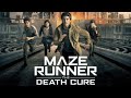 MAZE RUNNER THE DEATH CURE (full movie)