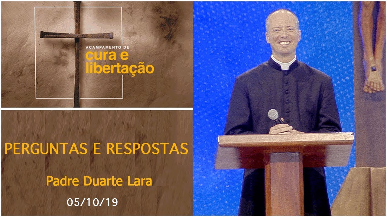 Perguntas e respostas - Padre Duarte Lara  (05/10/19)