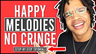 How To Make Happy Trap Melodies Without Sounding Cheesy (Step-By-Step)