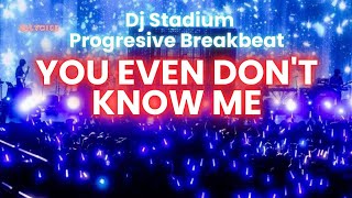 Download lagu YOU EVEN DON'T KNOW ME REMIX BREAKBEAT FULLBASS • Dj Stadium • Clubbing Party • Tiktok Viral Fyp mp3 Download lagu YOU EVEN DON'T KNOW ME REMIX BREAKBEAT FULLBASS • Dj Stadium • Clubbing Party • Tiktok Viral Fyp mp3