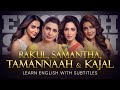 ENGLISH SPEECH RAKUL SAMANTHA TAMANNAAH KAJAL Heroines Unite English Subtitles