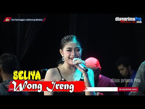 WONG IRENG - SELIYA|| LIVE DS. PAMENGGER JATIBARANG BREBES || DIAN PRIMA 2023