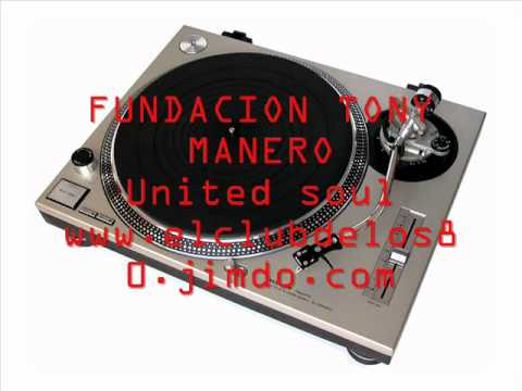 FUNDACION TONY MANERO - United soul