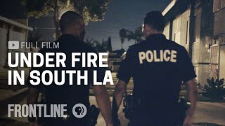 Are Police Reforms Changing Cop Culture inside the LAPD? | FRONTLINE