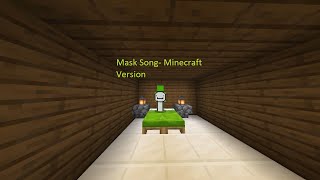 Dream's Mask song- Minecraft Version