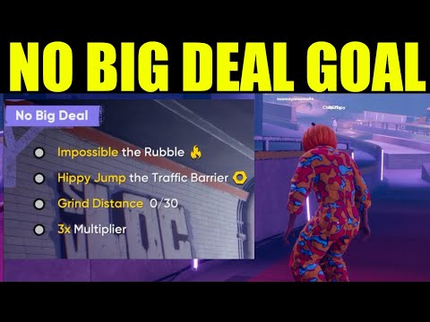 Skate 4 - no big deal goals guide | Impossible the Rubble | Hippy Jump the Traffic Barrier | 3x