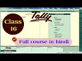 Tally Course Tally Full Course Tally Full Course In Hindi Tally Full Course Tally Class