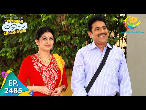 Taarak Mehta Ka Ooltah Chashmah - Episode 2485 - Full Episode