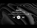 Alexinno ft. Star Child - Joanna (Lirik & Terjemahan)