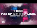 1 HOUR Nicki Minaj Doja Cat Pull Up In The Sri Lanka TikTok