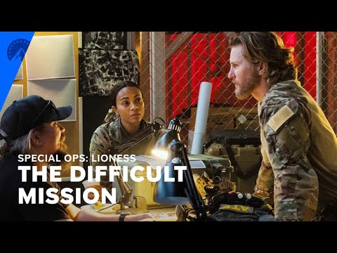 Special Ops: Lioness | The Difficult Mission (S1, E5) | Paramount+