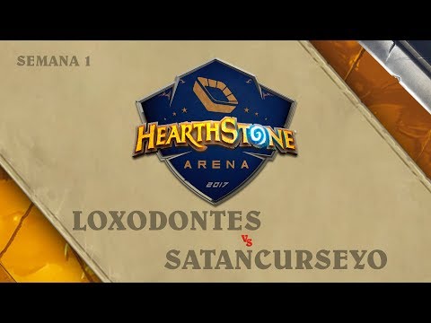 Loxodontes vs SatanCurseYo - Grupo A - Hearthstone Arena: Segunda Etapa