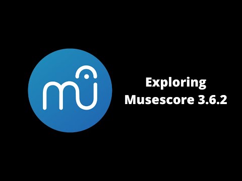 Exploring Musescore 3.6.2 (for two minutes)