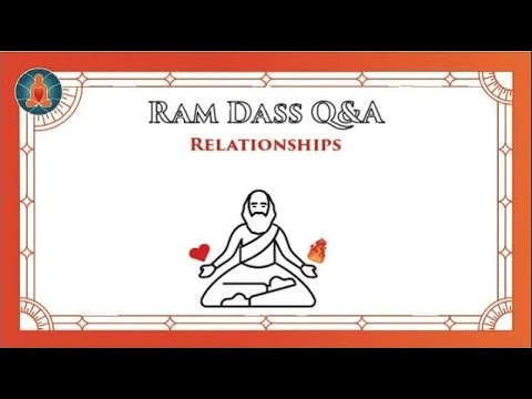Fear of Marriage | Ram Dass Q&A