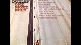 Dave Dudley "One More Mile"