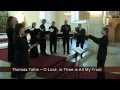 Thomas Tallis - O Lord, in Thee is All My Trust