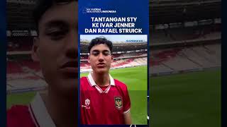Tantangan Pelatih Timnas Indonesia ke Ivar Jenner &  Rafael Struick Jelang FMD Lawan Palestina