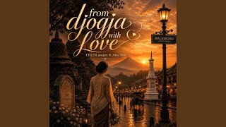 Download lagu From Djogja with Love mp3 Download lagu From Djogja with Love mp3