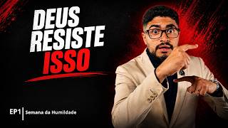 O que Deus resiste pode estar crescendo em você | Sementes da manhã