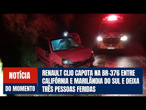 Renault Clio capota na BR-376 entre Califórnia e Marilândia do Sul e deixa três pessoas feridas