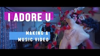 ADORE DELANO - I ADORE U (MAKING A MUSIC VIDEO)