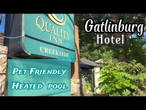 Gatlinburg Quality Inn Creekside Hotel and Bears