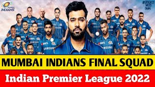 IPL 2022 - Mumbai Indians Final Squad | MI All Player List Name & Price 2022