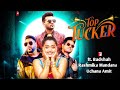 Top Tucker Rashmika Mandana Ft Badshah Uchana Amit Top Tucker Song