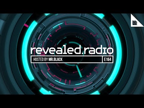 Revealed Radio 164 - MR.BLACK