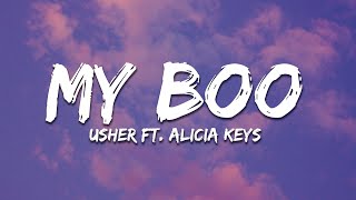 Usher - My Boo (Lyrics) ft. Alicia Keys