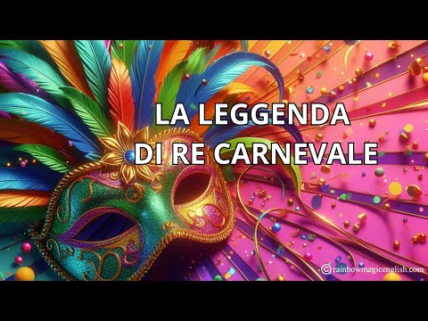 La leggenda di Re Carnevale